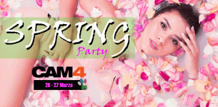 SEXY PARTY de Primavera en CAM4! Mira los shows este 26 y 27 de marzo